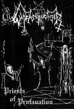 Witchslaughter : Priests of Profanation